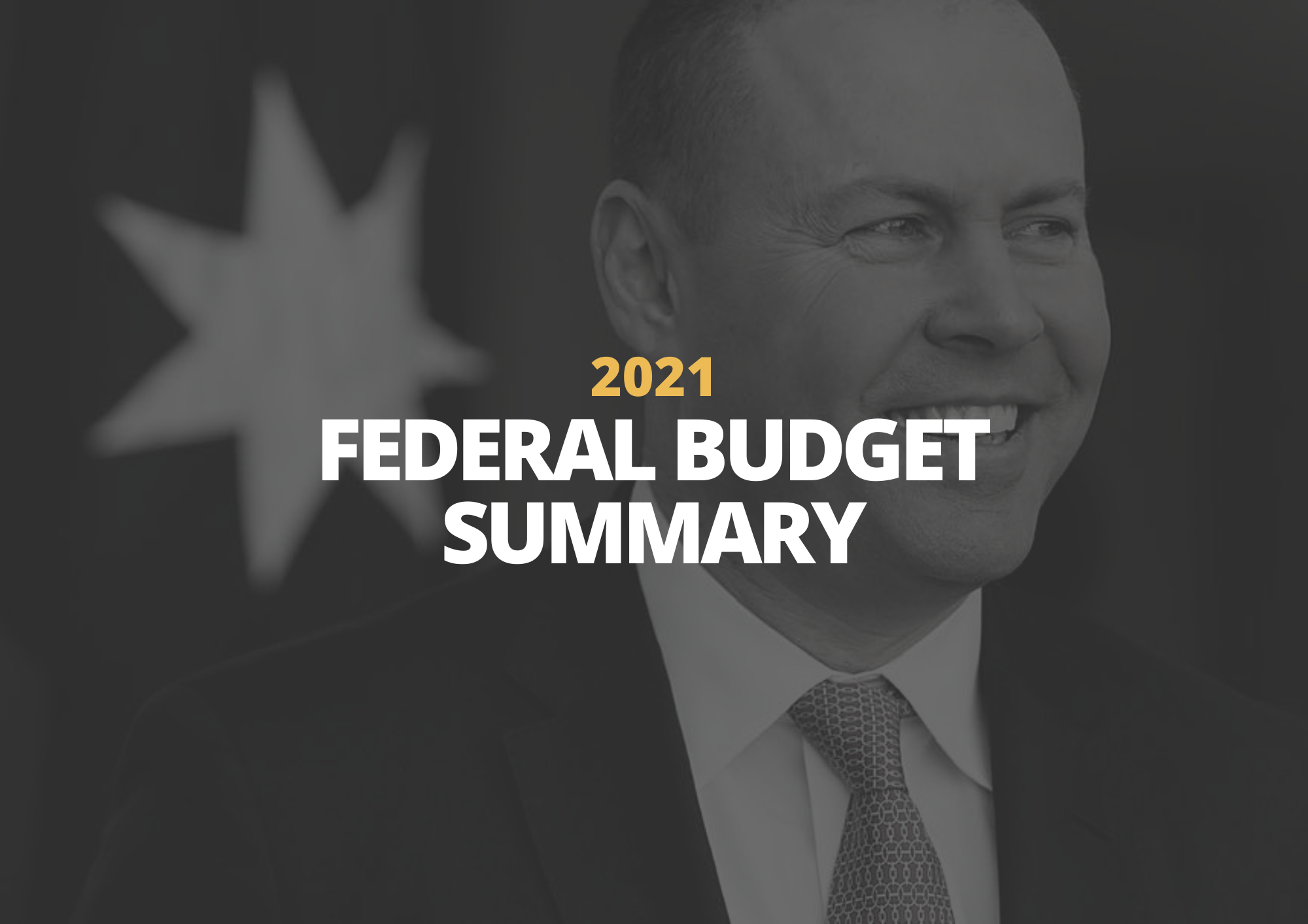 2021 | Federal Budget Summary