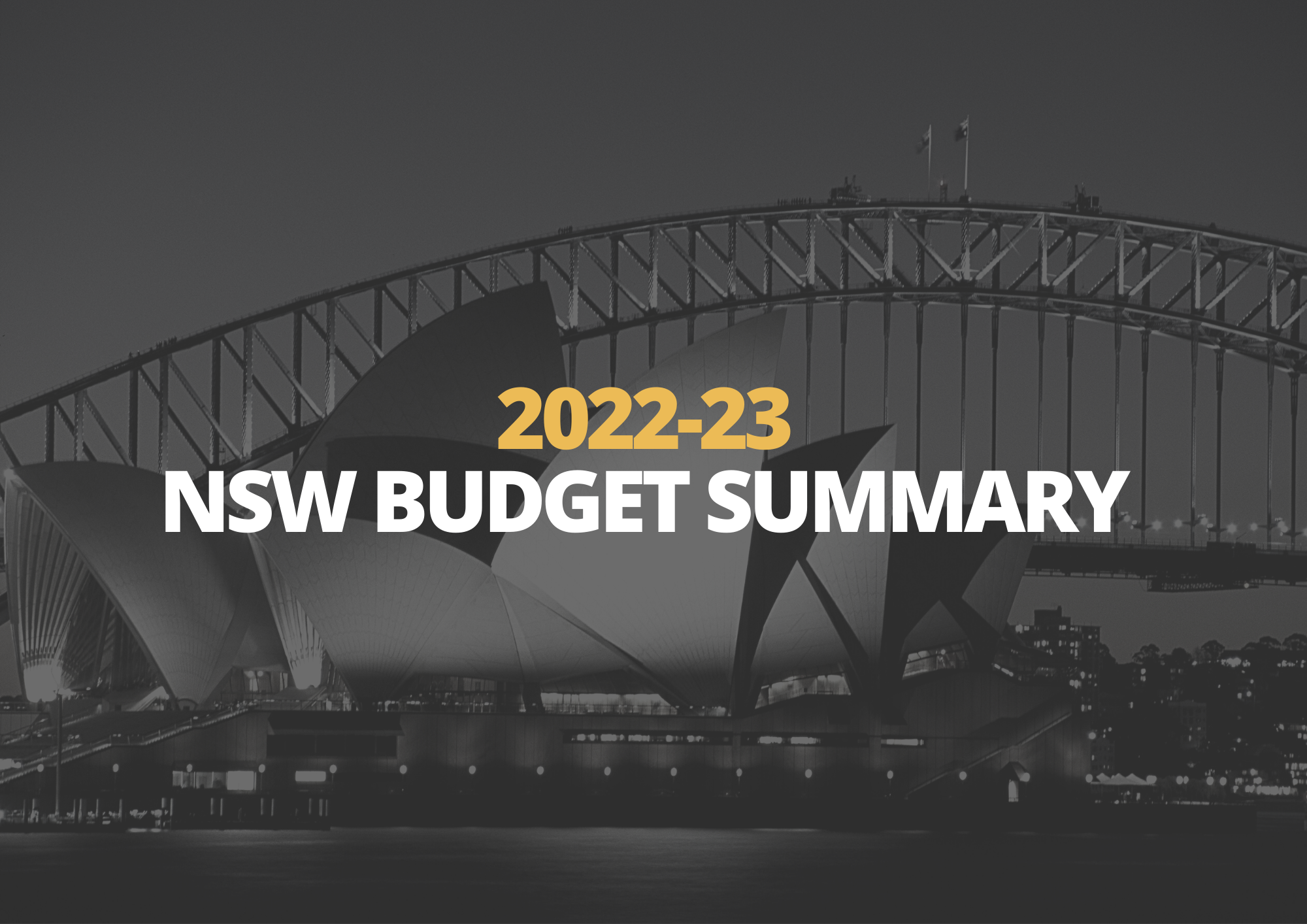 21 June | 2022-23 NSW Budget Summary