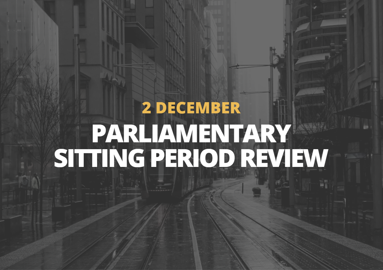 2 December | NSW and Federal Sitting Period Review