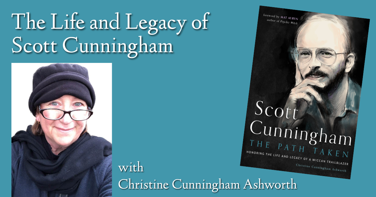 The Life and Legacy of Scott Cunningham
