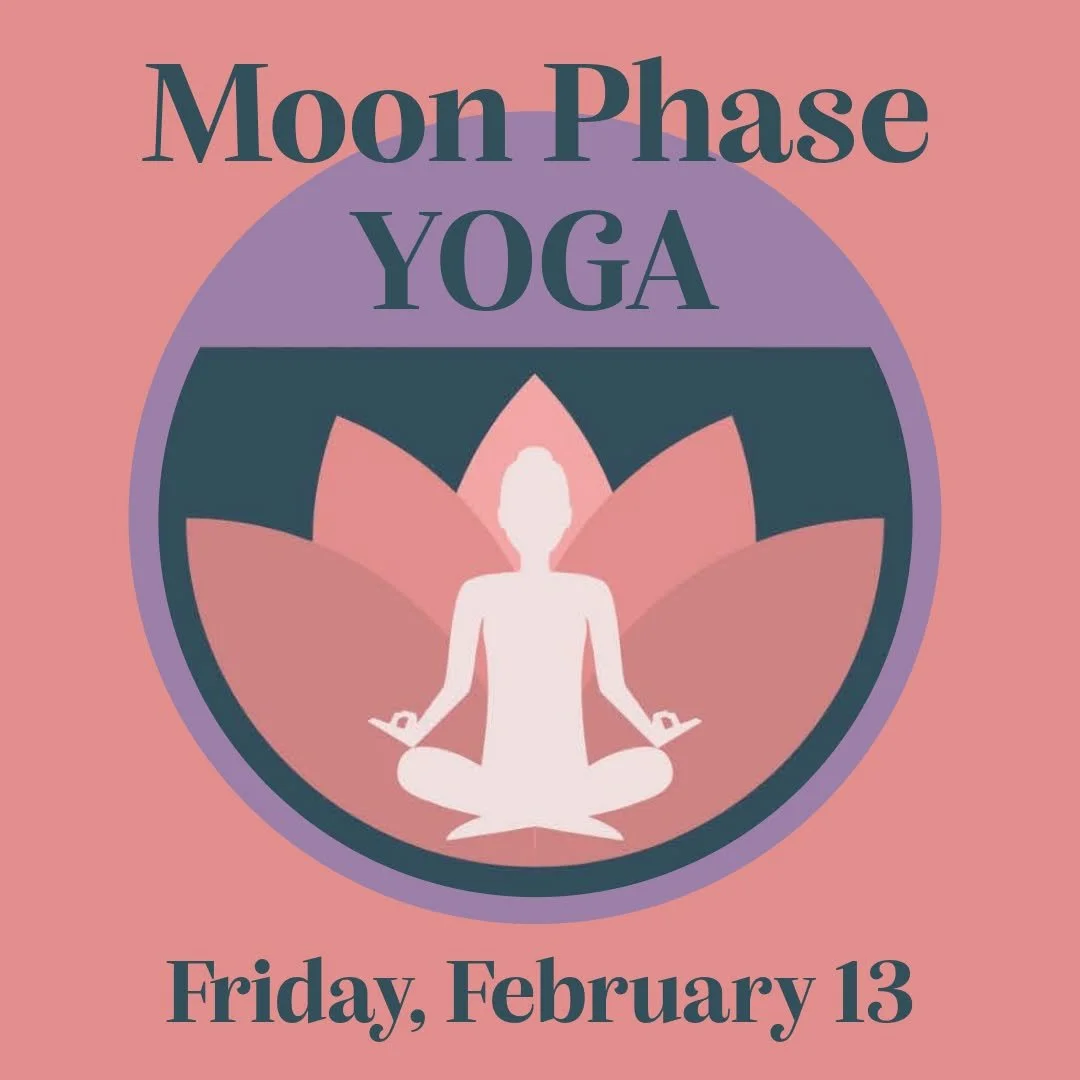 Join us tonight as we find balance and honor and move with the changing phases of the moon. Led by Dr. Megan Brock, physical therapist at The Raven's Wing Magical Co-Op. 

𝗠𝗼𝗼𝗻 𝗣𝗵𝗮𝘀𝗲 𝗬𝗼𝗴𝗮 𝘄𝗶𝘁𝗵 𝗠𝗮𝘃𝗲𝗻 𝗕𝗿𝗼𝗰𝗸
𝗙𝗿𝗶𝗱𝗮𝘆𝘀 𝗮?