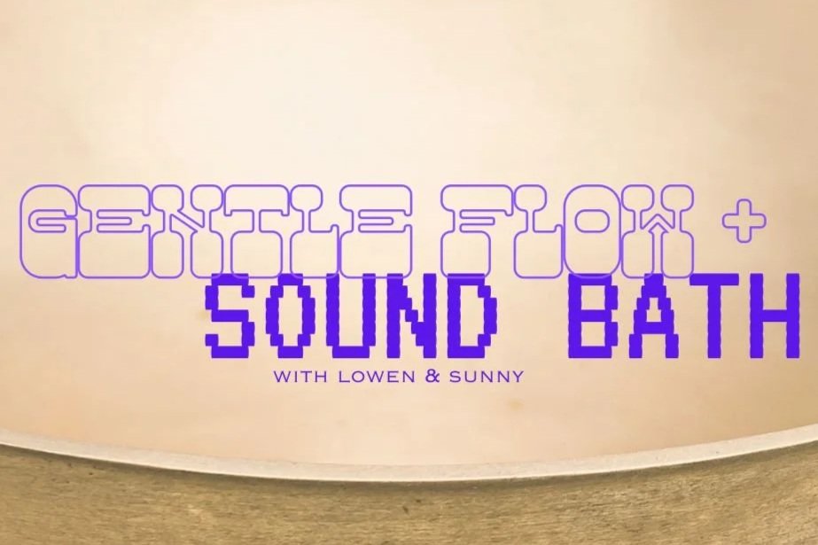 Gentle Flow &amp; Sound Bath