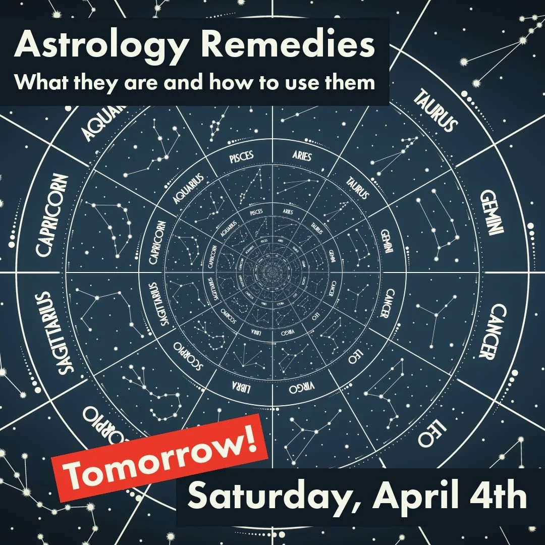 Join us tomorrow evening as we host professional astrologer Dorje Kirsten (@heartastrology168 ) for an Astrology class you don't want to miss.

𝗔𝘀𝘁𝗿𝗼𝗹𝗼𝗴𝘆 𝗥𝗲𝗺𝗲𝗱𝗶𝗲𝘀: 𝗪𝗵𝗮𝘁 𝘁𝗵𝗲𝘆 𝗮𝗿𝗲 𝗮𝗻𝗱 𝗵𝗼𝘄 𝘁𝗼 𝘂𝘀𝗲 𝘁𝗵𝗲𝗺
𝗦𝗮𝘁𝘂?