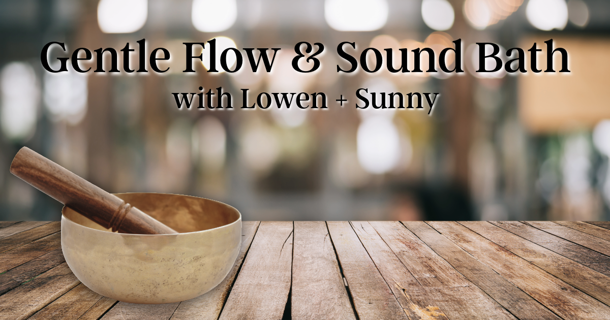 Gentle Flow & Sound Bath