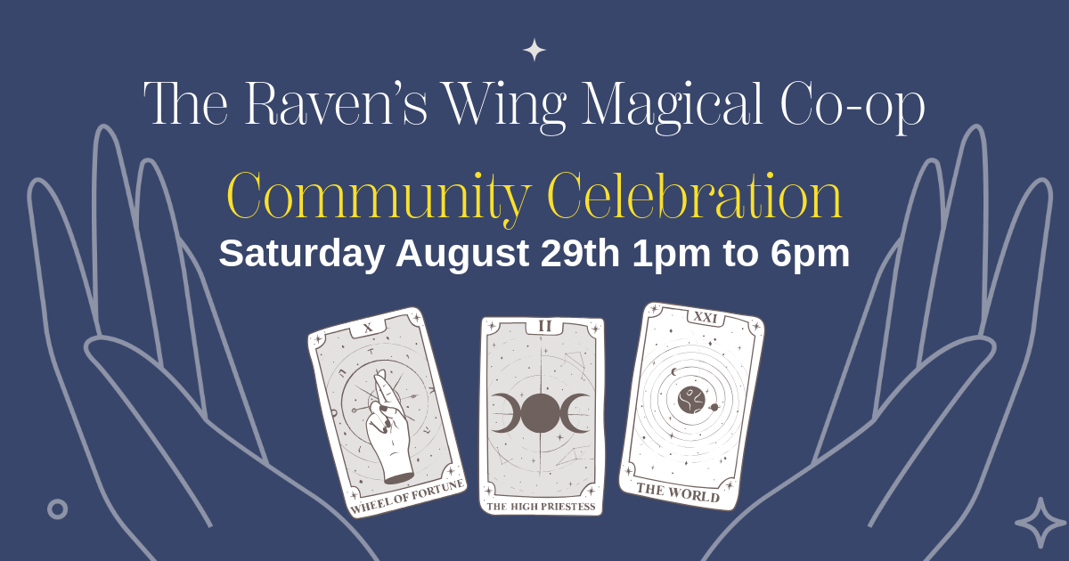 Gather the Circle: Community Celebration at The Raven’s Wing Magical Co-op