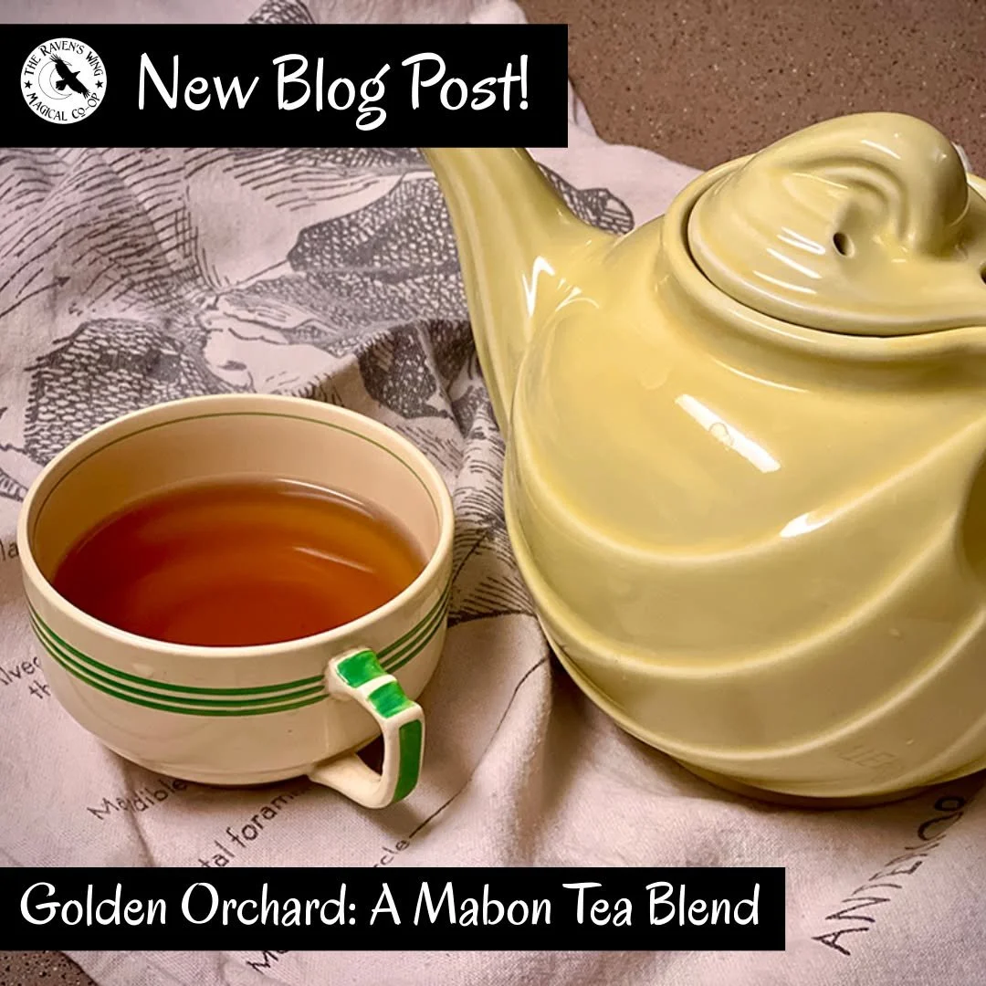 We have a new blog post up - all about a Mabon Tea Blend we call Golden Orchard. 

The busy energy of summer is beginning to settle. We can take stock of what has grown, what has come to fruition, and what we are ready to let go of. Just as the garde