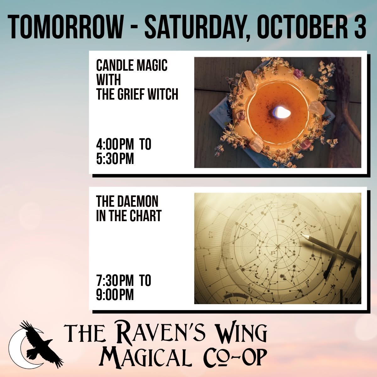 We have two magical events lined up for you tomorrow! 

𝗖𝗮𝗻𝗱𝗹𝗲 𝗠𝗮𝗴𝗶𝗰 𝘄𝗶𝘁𝗵 𝗧𝗵𝗲 𝗚𝗿𝗶𝗲𝗳 𝗪𝗶𝘁𝗰𝗵 @thegrief.witch 
𝗦𝗮𝘁𝘂𝗿𝗱𝗮𝘆, 𝗢𝗰𝘁𝗼𝗯𝗲𝗿 𝟯 𝗳𝗿𝗼𝗺 𝟰:𝟬𝟬𝗽𝗺 𝘁𝗼 𝟱:𝟯𝟬𝗽𝗺

Join The Grief Witch for an illuminating