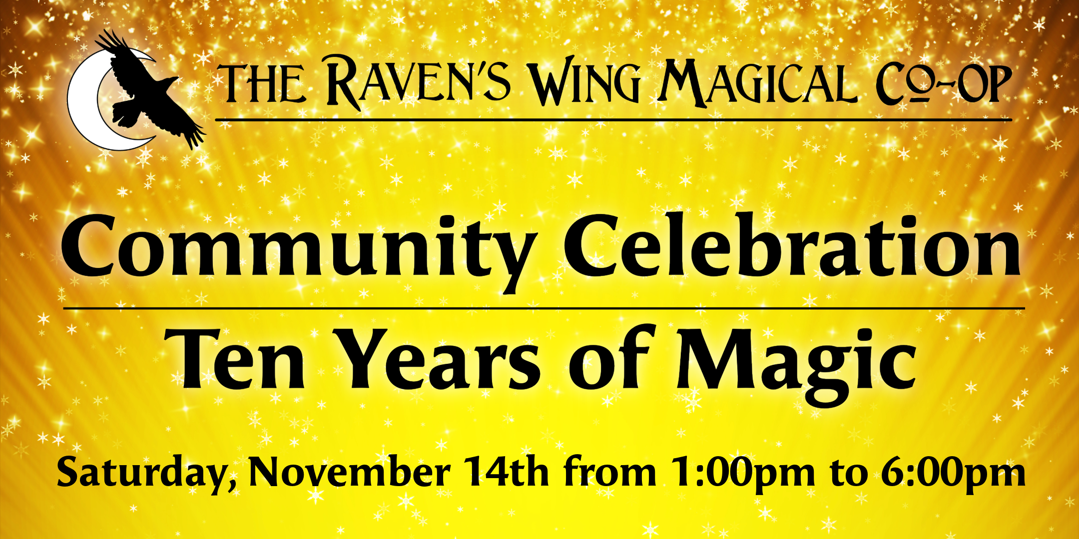 Community Celebration: Ten Years of Magic