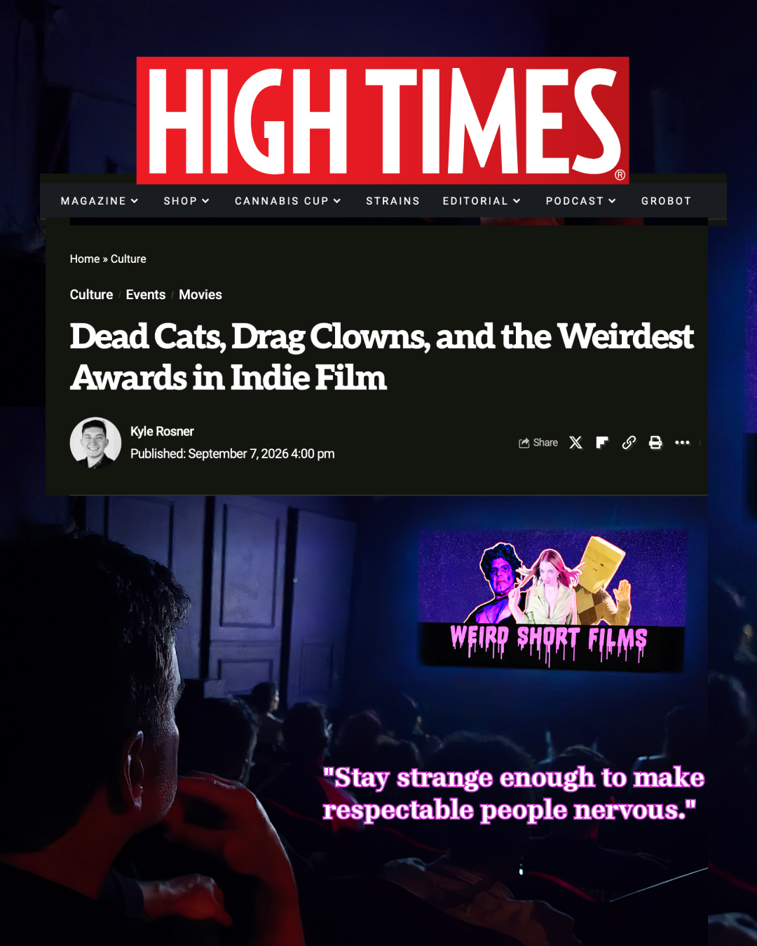 High Times article about Weird Short Films Festival
