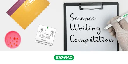 Bio-Rad Science Writing Competition for Life Scientists