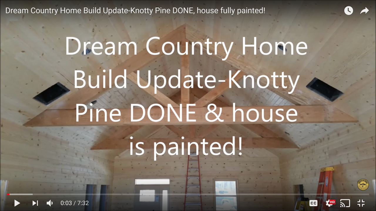 Home build update knotty pine