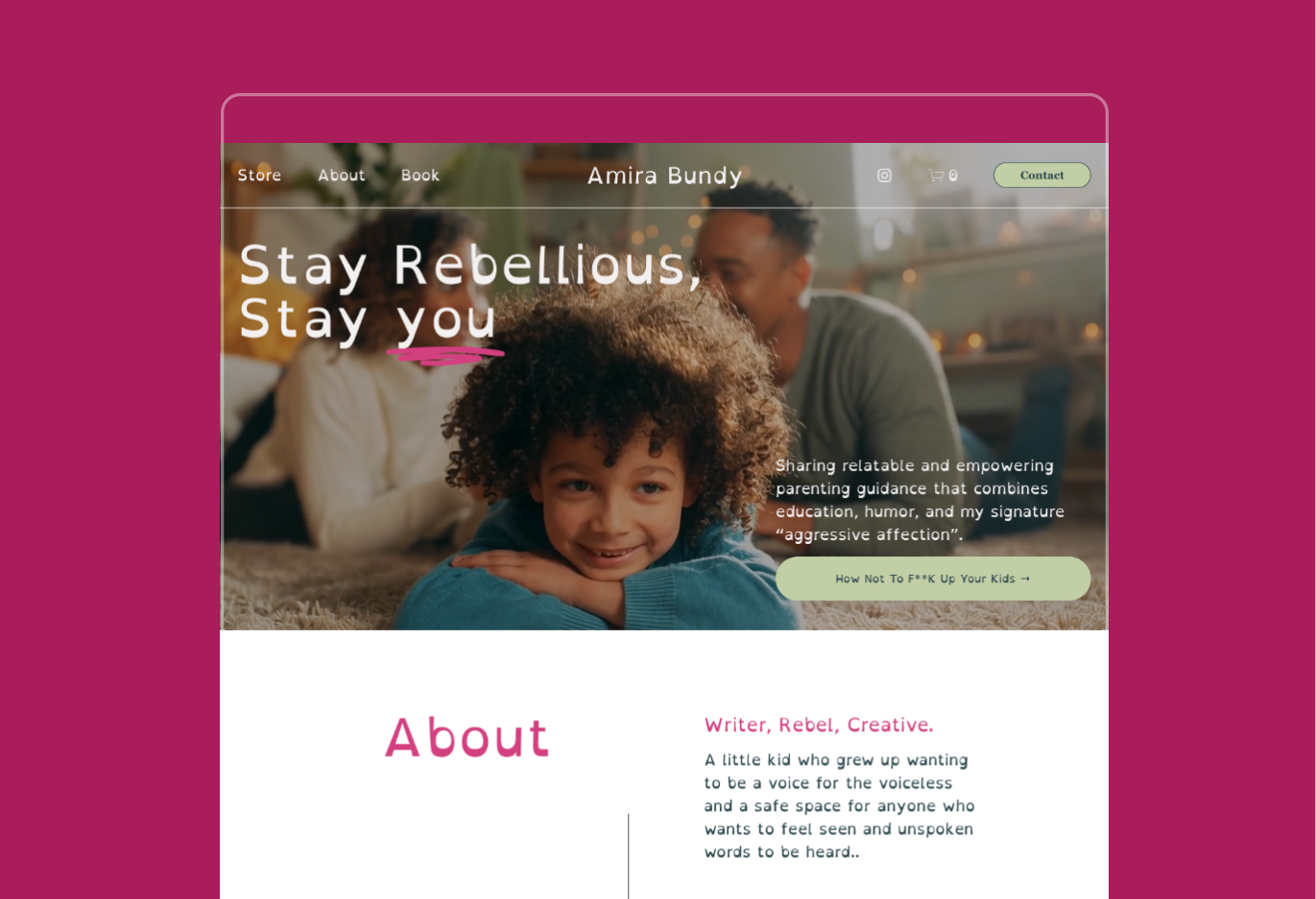 Website homepage for Amira Bundy featuring an image of smiling children, with the text 'Stay Rebelious, Stay you' and a girl in the foreground. The site includes menu options 'Store,' 'About,' 'Book,' and a contact button.