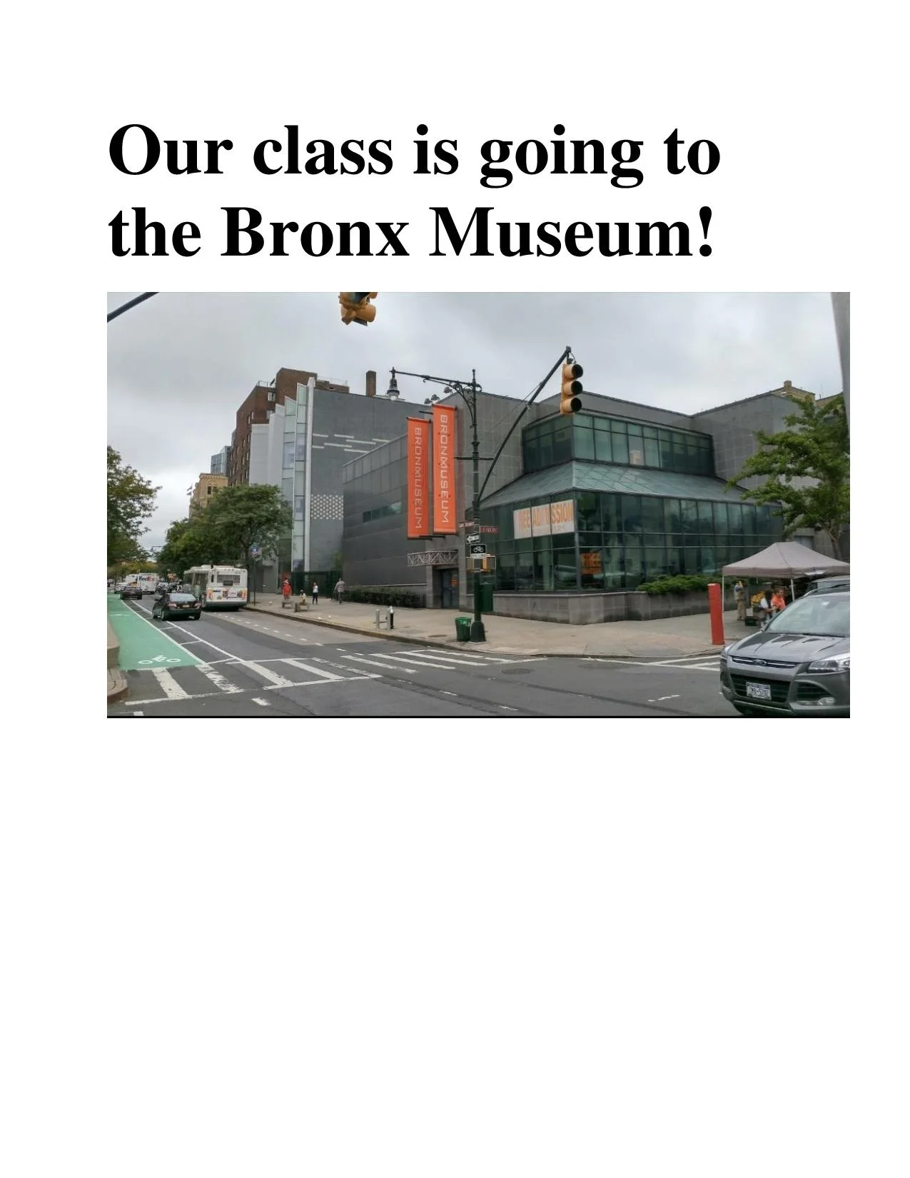 Image of a social story page with a picture of the Bronx Museum exterior and the words in large, bold type face.
