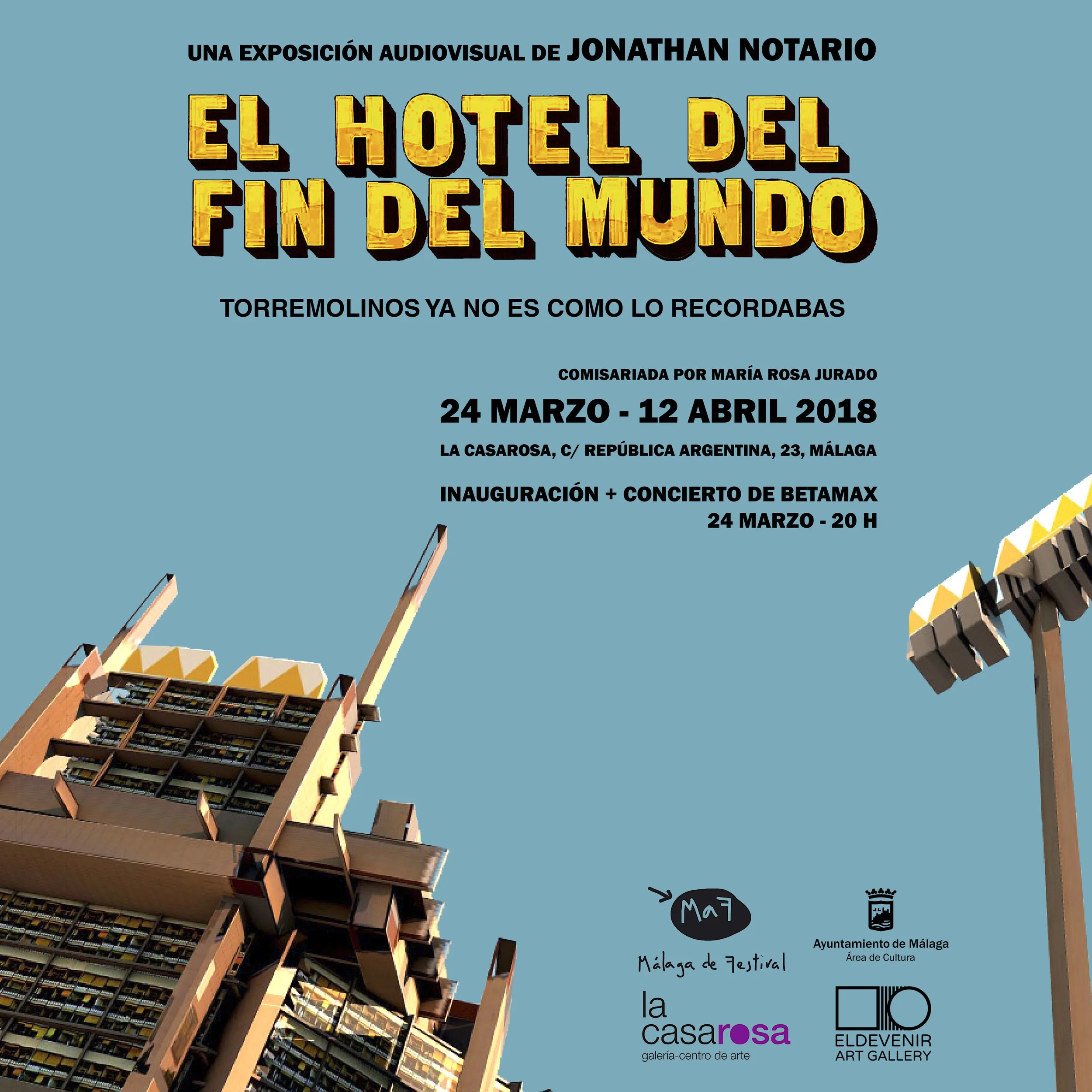 Inauguramos "El Hotel del Fin del Mundo" de Jonathan Notario