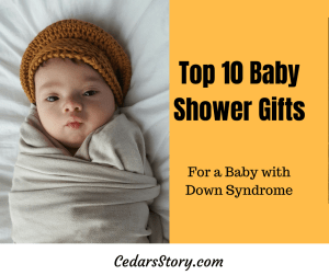 Top 10 Baby Shower Gifts for a Baby with Down Syndrome