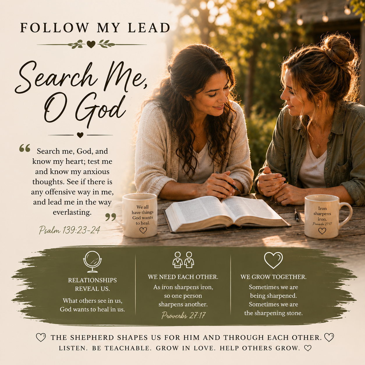 Follow My Lead: Search Me, O God 