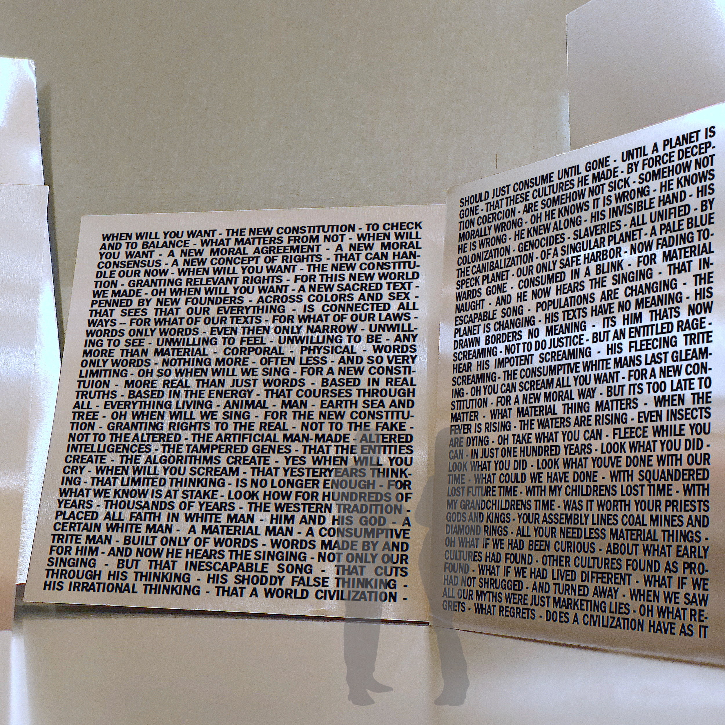 WHEN WILL YOU WANT THE NEW CONSTITUTION, conceptual mock up, proposed as text on metal, approx. 15’ x 25’, 2019.