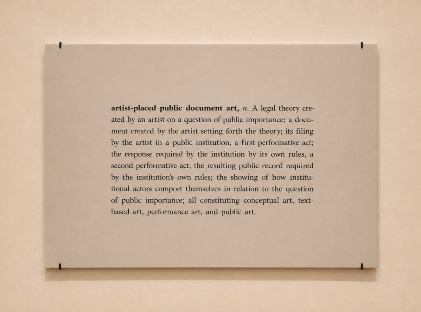  gallery view  definition of artist-placed public document art  8.5 × 14 in  2025  cf. citizen-placed public documents     