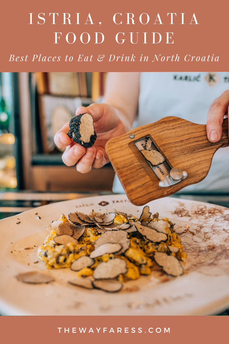 Istria, Croatia: Best Places to Eat and Drink in Europe's Hidden Foodie