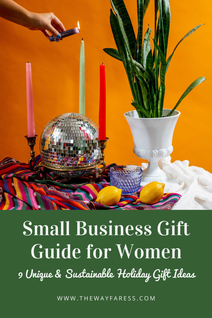 Holiday Gift Guide for Women: 9 Unique Gift Ideas that Support Sustainable  Small Businesses — The Wayfaress