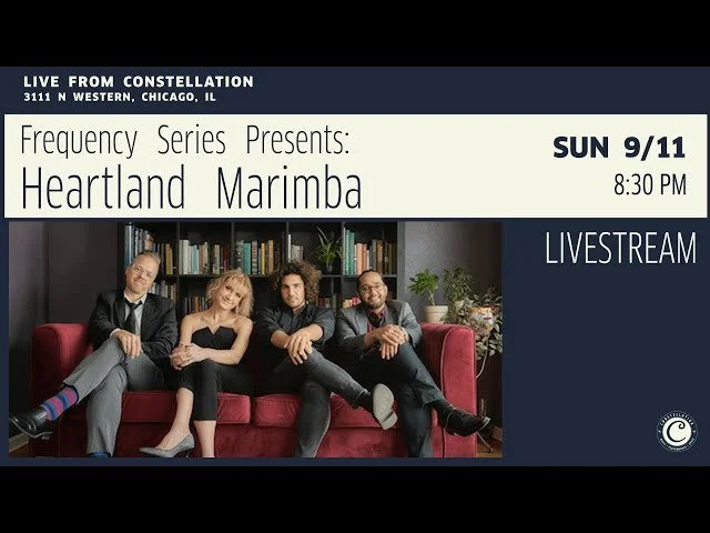 Constellation Chicago Frequency Series Presents: Heartland Marimba Quartet