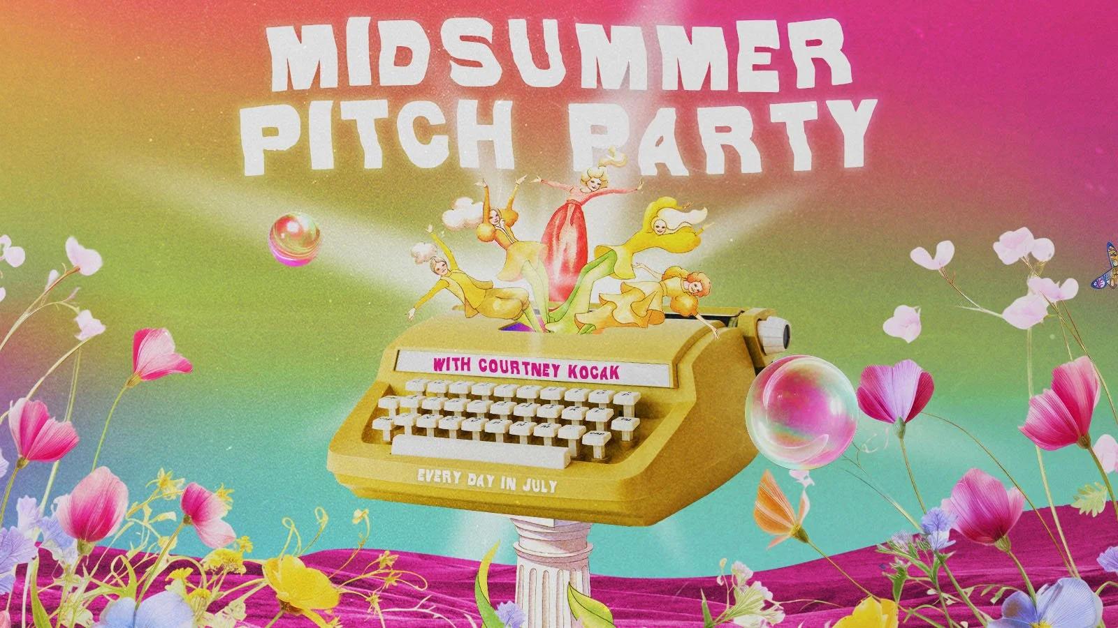 ✍️ Midsummer Pitch Party 🎉