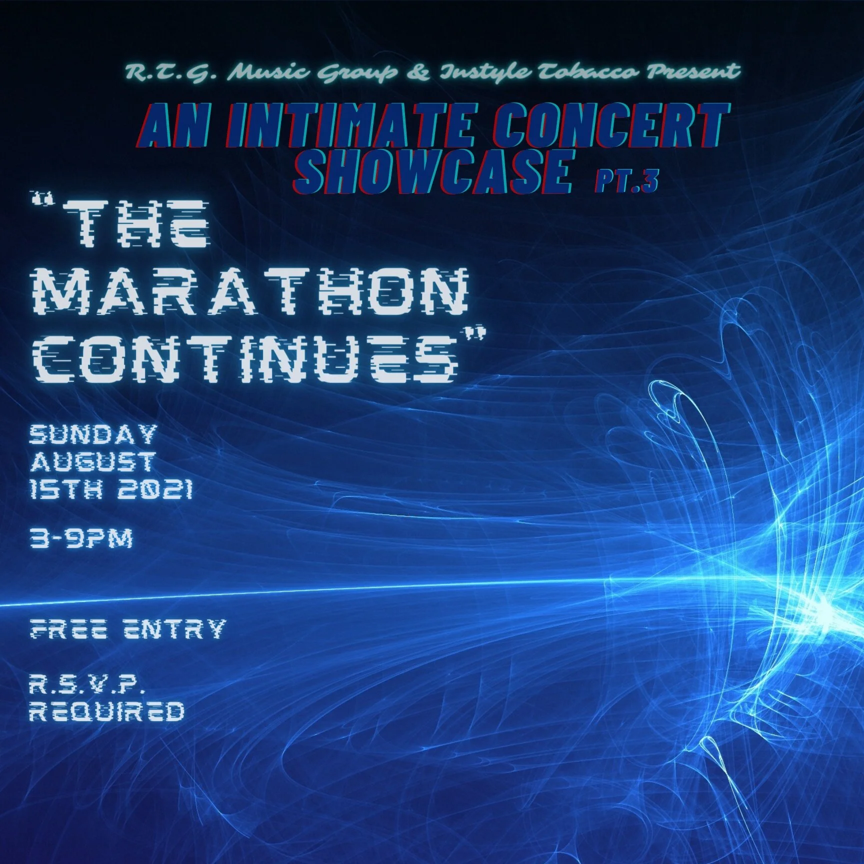 An Intimate Concert Showcase Pt. 3. โThe Marathon Continuesโ