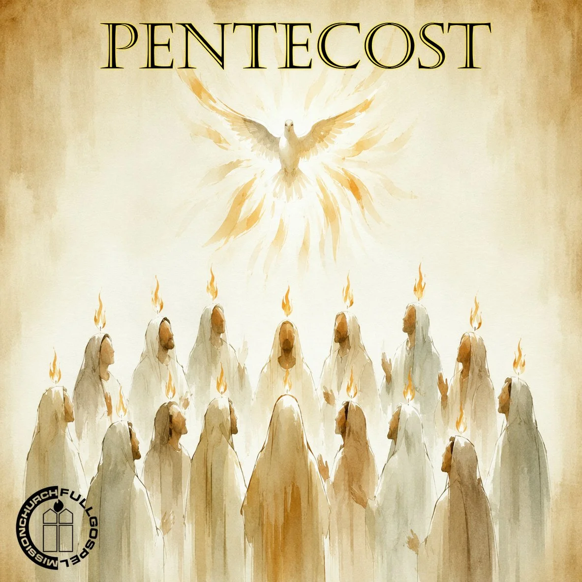 CELEBRATION OF THE DAY OF THE OUTPOURING OF THE HOLY SPIRIT (PENTECOST)