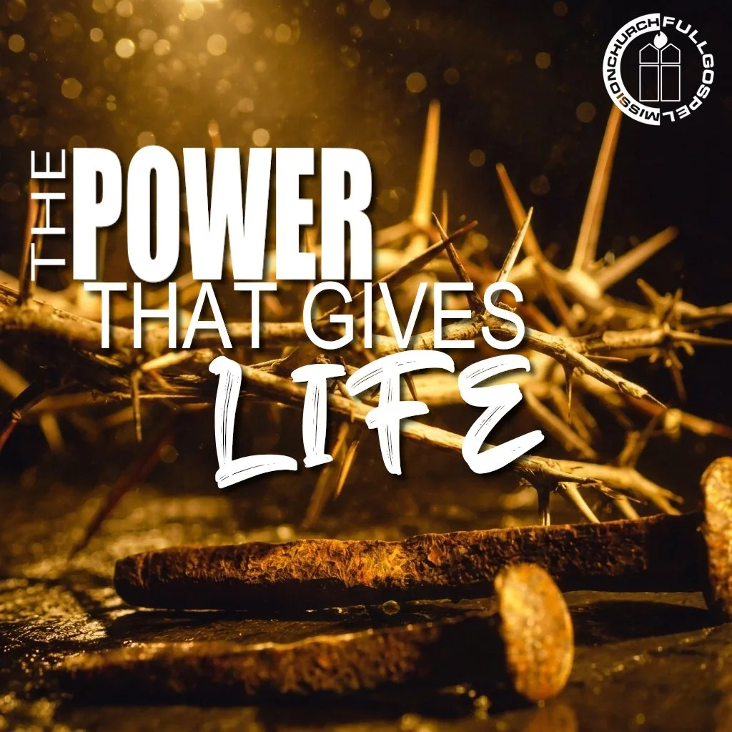 THE POWER THAT GIVES LIFE