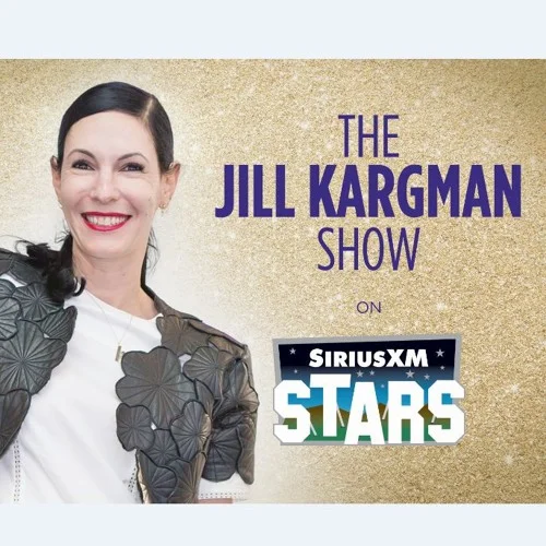 The Jill Kargman Show on Sirius XM Radio Stars