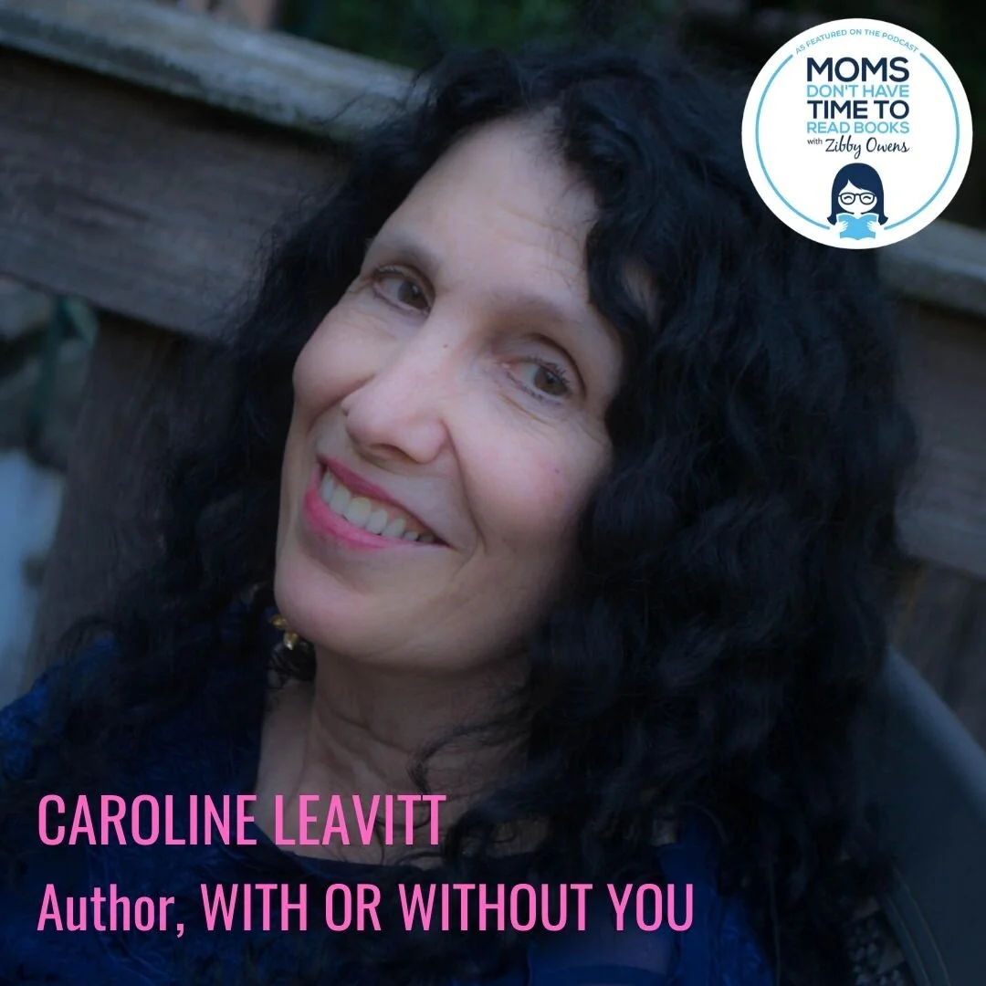 Caroline Leavitt, WITH OR WITHOUT YOU 