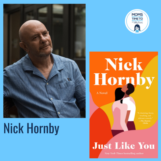 Nick Hornby, JUST LIKE YOU