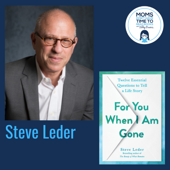 Rabbi Steve Leder, FOR YOU WHEN I AM GONE