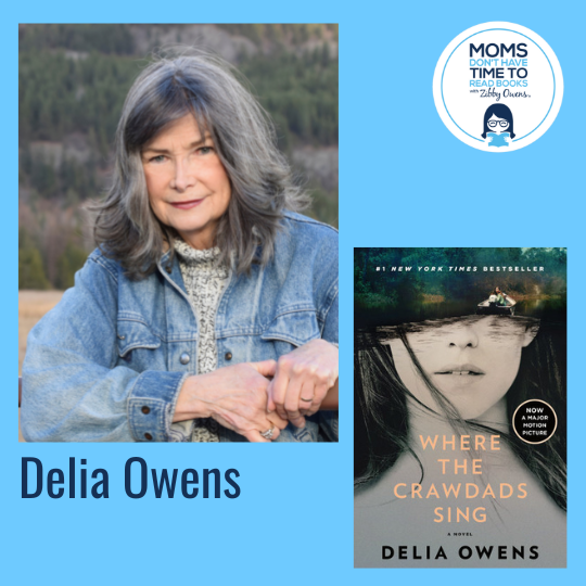 Delia Owens (RE-RELEASE), WHERE THE CRAWDADS SING