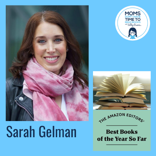 Sarah Gelman, Best Books of the Year (So Far!)