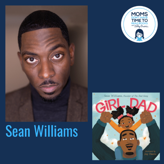 Sean Williams, GIRL DAD