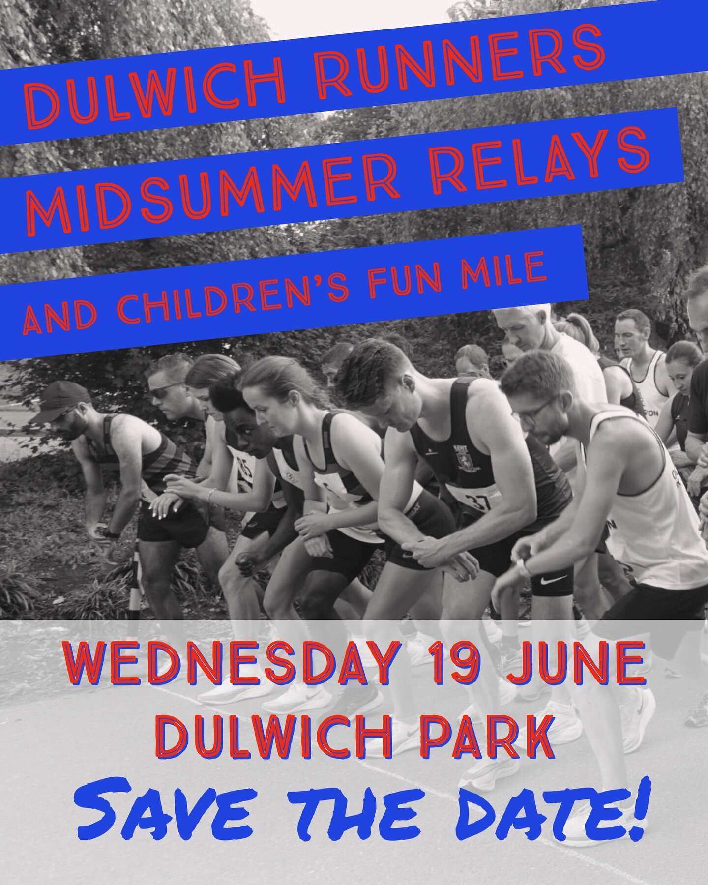 Dulwich Runners Midsummer Relays and Children&rsquo;s Fun Mile returns on the evening of Wednesday 19 June at the usual Dulwich Park venue. Please save the date! #dulwichrunners #dulwichpark #relayrace @kent_athleticsclub @herne_hill_harriers @pettsw