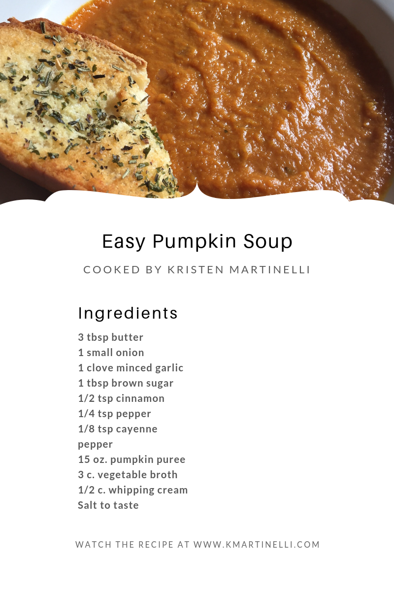 Easy Pumpkin Soup — Kristen Martinelli