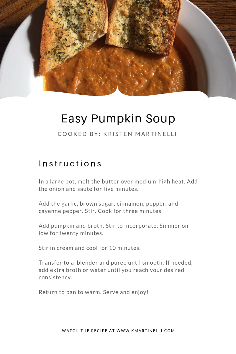 Easy Pumpkin Soup — Kristen Martinelli