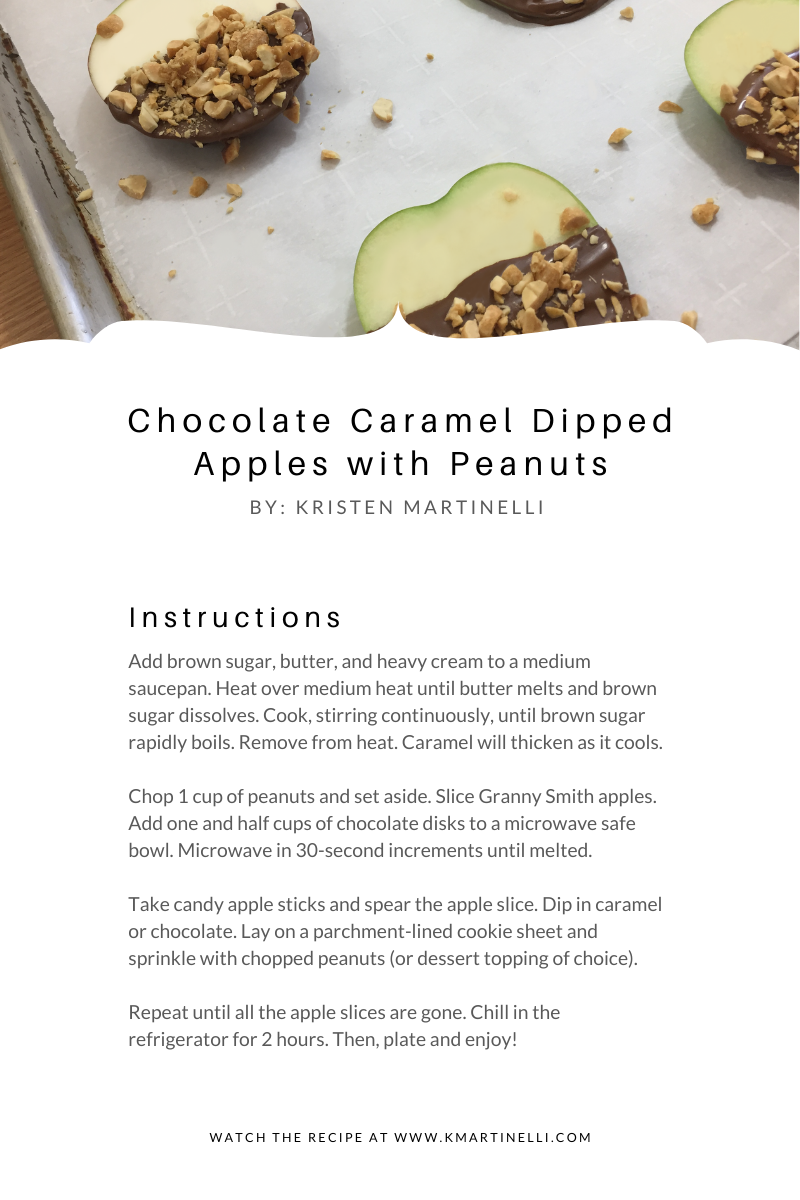 Chocolate Caramel Dipped Apples with Peanuts_ Instructions_K.Martinelli Blog _ Kristen Martinelli.png