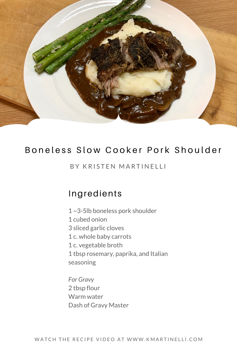 Boneless Slow Cooker Pork Shoulder — Kristen Martinelli