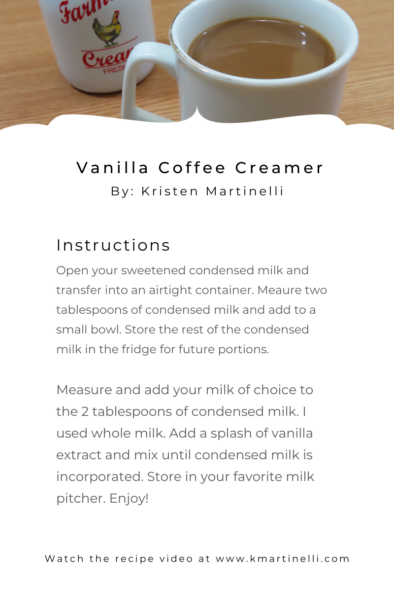 Vanilla Coffee Creamer — Kristen Martinelli