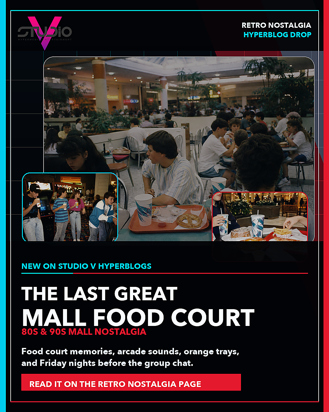 The Last Great Mall Food Court: 80s &amp; 90s Mall Nostalgia
