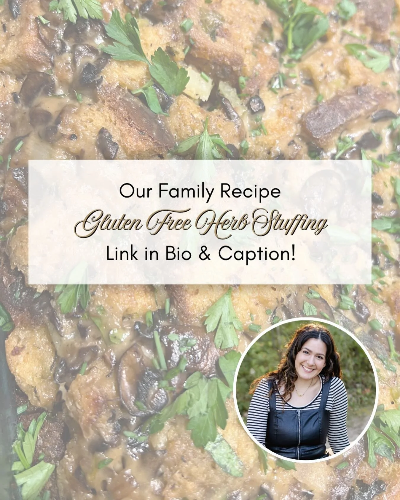 A very special recipe from our family to yours. We&rsquo;ve always been stuffing people. This was the dish we&rsquo;d savor and then lament when it was gone. When Olivia (my little sister) and Melanie (my mom) went gluten-free, we faced the emotional
