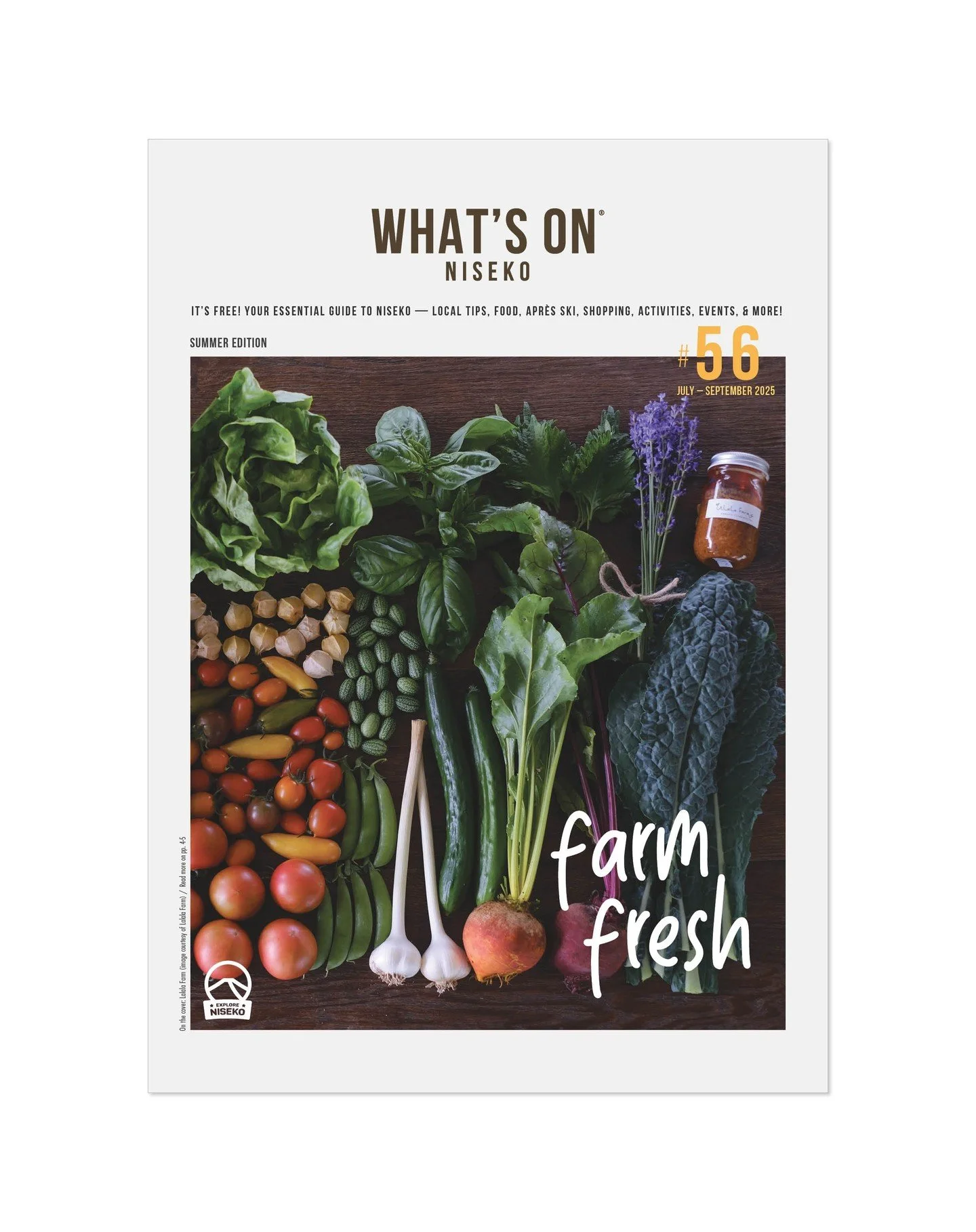 What&rsquo;s On Niseko #56 &mdash; Summer Edition is out now! ✨In English &amp; Japanese! Grab your free copy from major locations in resort  
.
In this issue: 
&bull; Meet Yoshihiro Hattori of @lalalafarm 
&bull; Visit Farmer&rsquo;s Camp by @pyram_