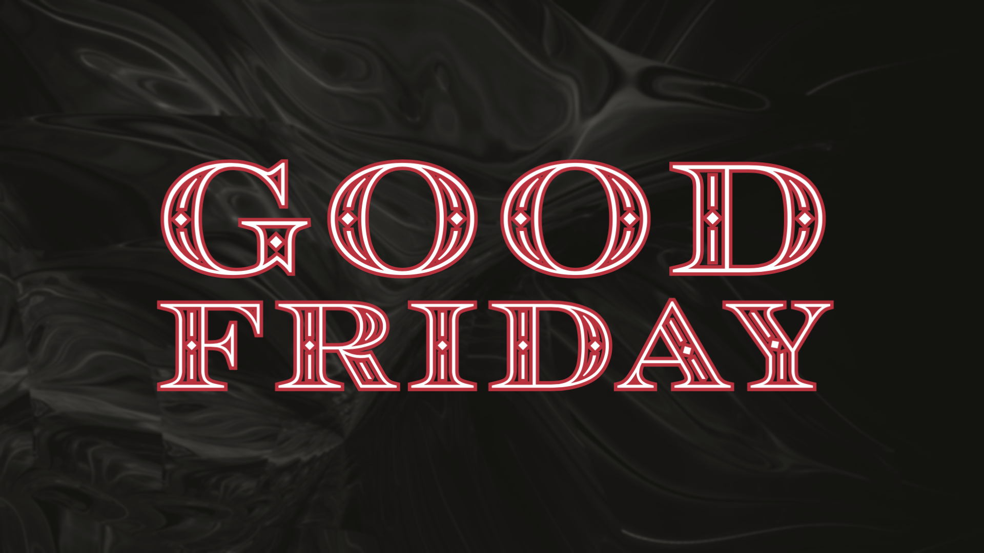 Special Worship Service - Good Friday (April 15, 2022)