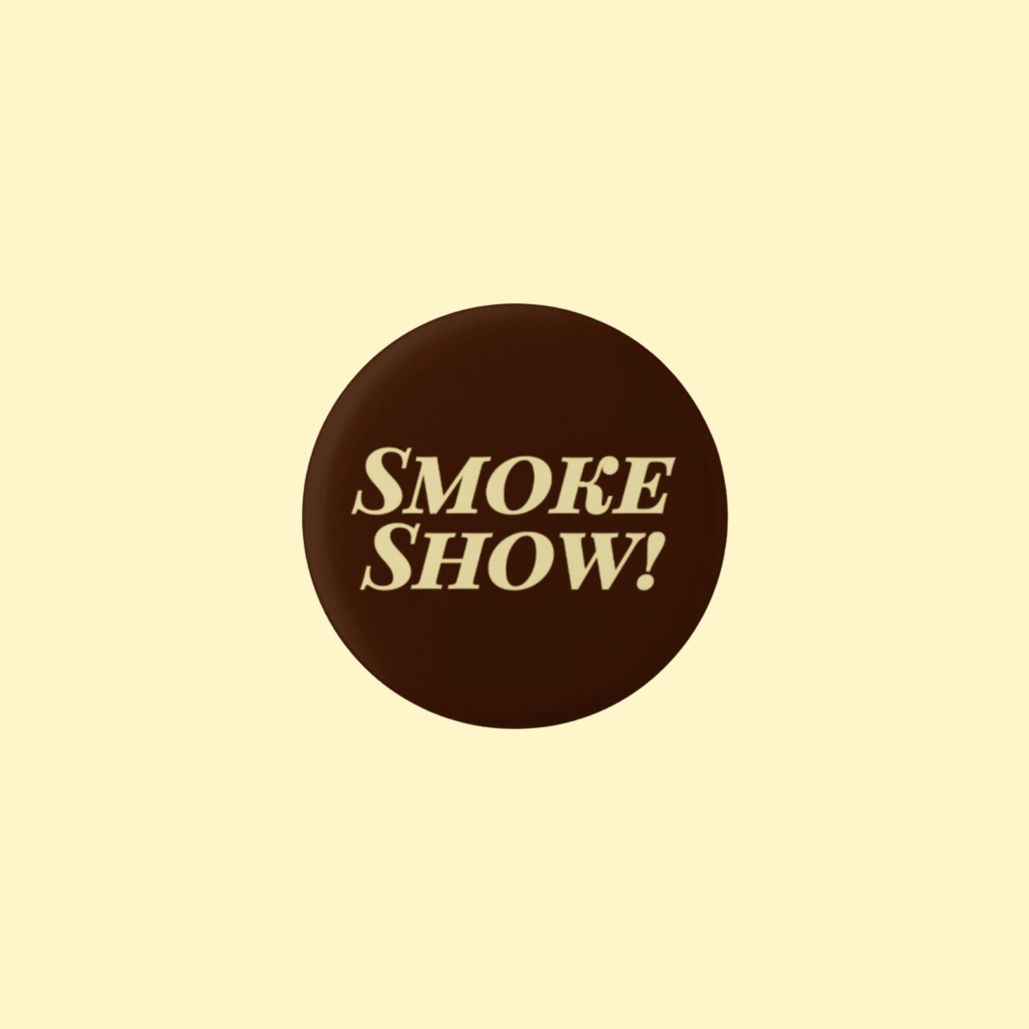 Smoke Show.png