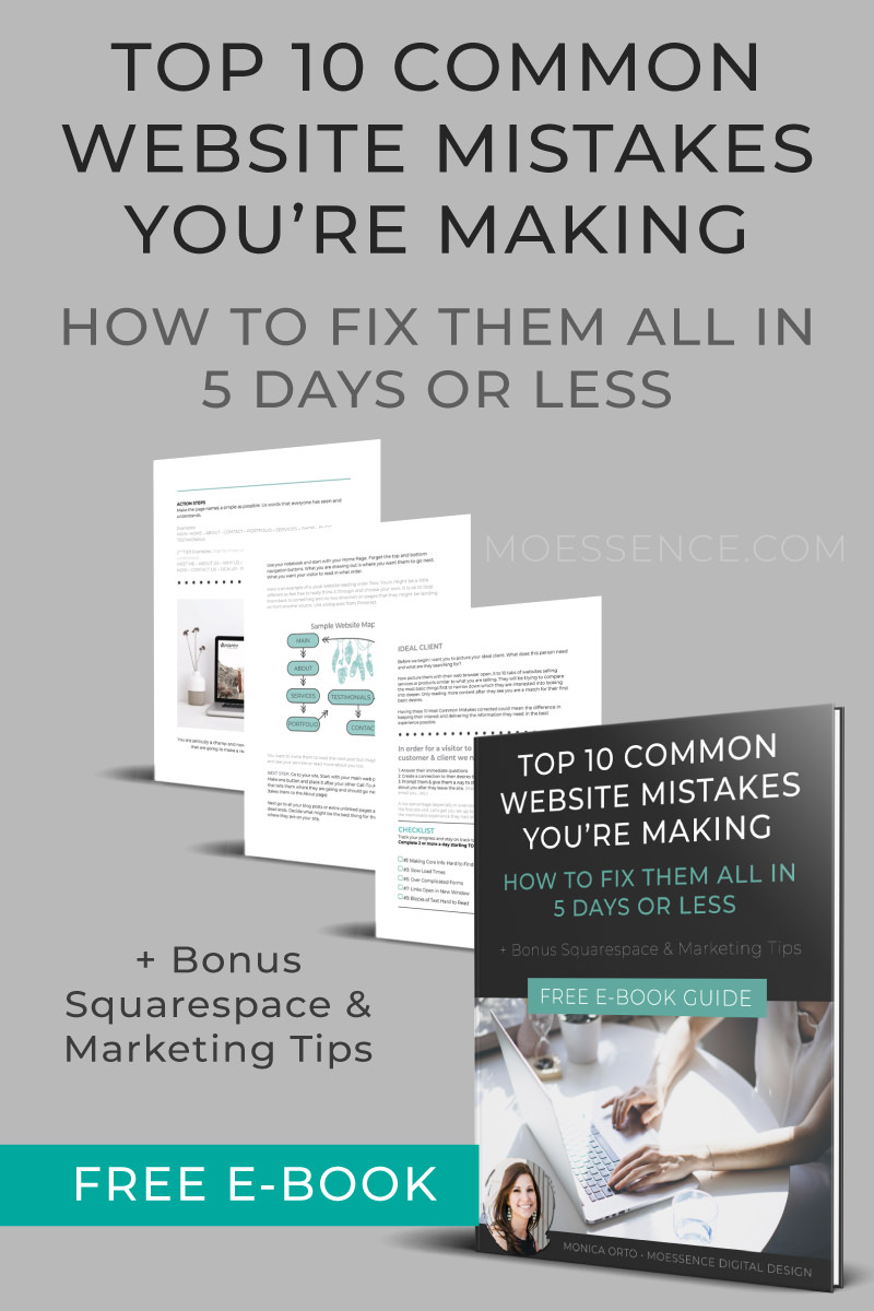 Top-10-Common-Website-Mistakes-You're-Making-How-To-Fix-Them-Guide-Ebook-Moessence-Digital-Design-Monica-Orto-Book-Cover.jpg