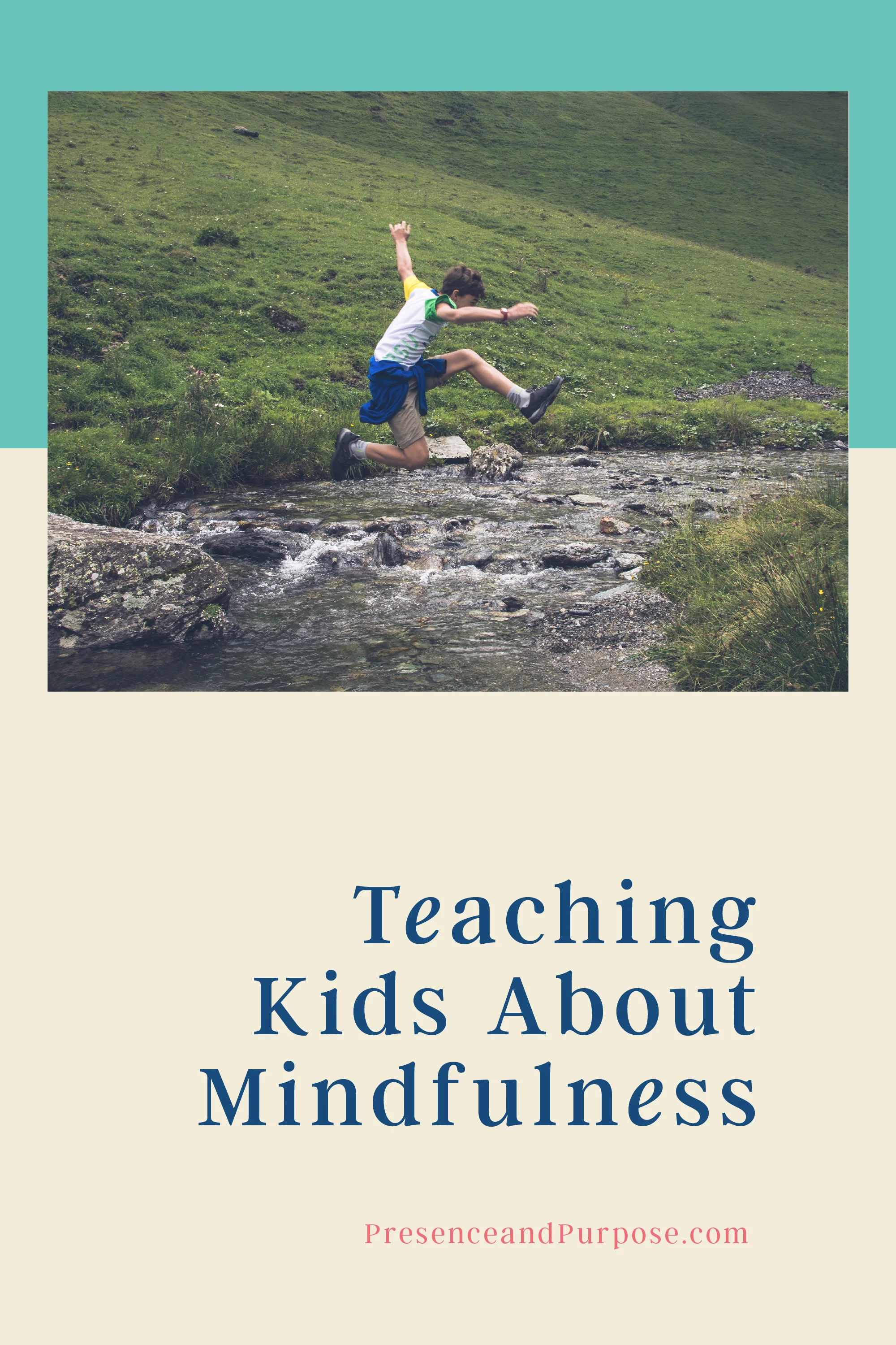 19_0309_Teaching Kids About Mindfulness.jpg