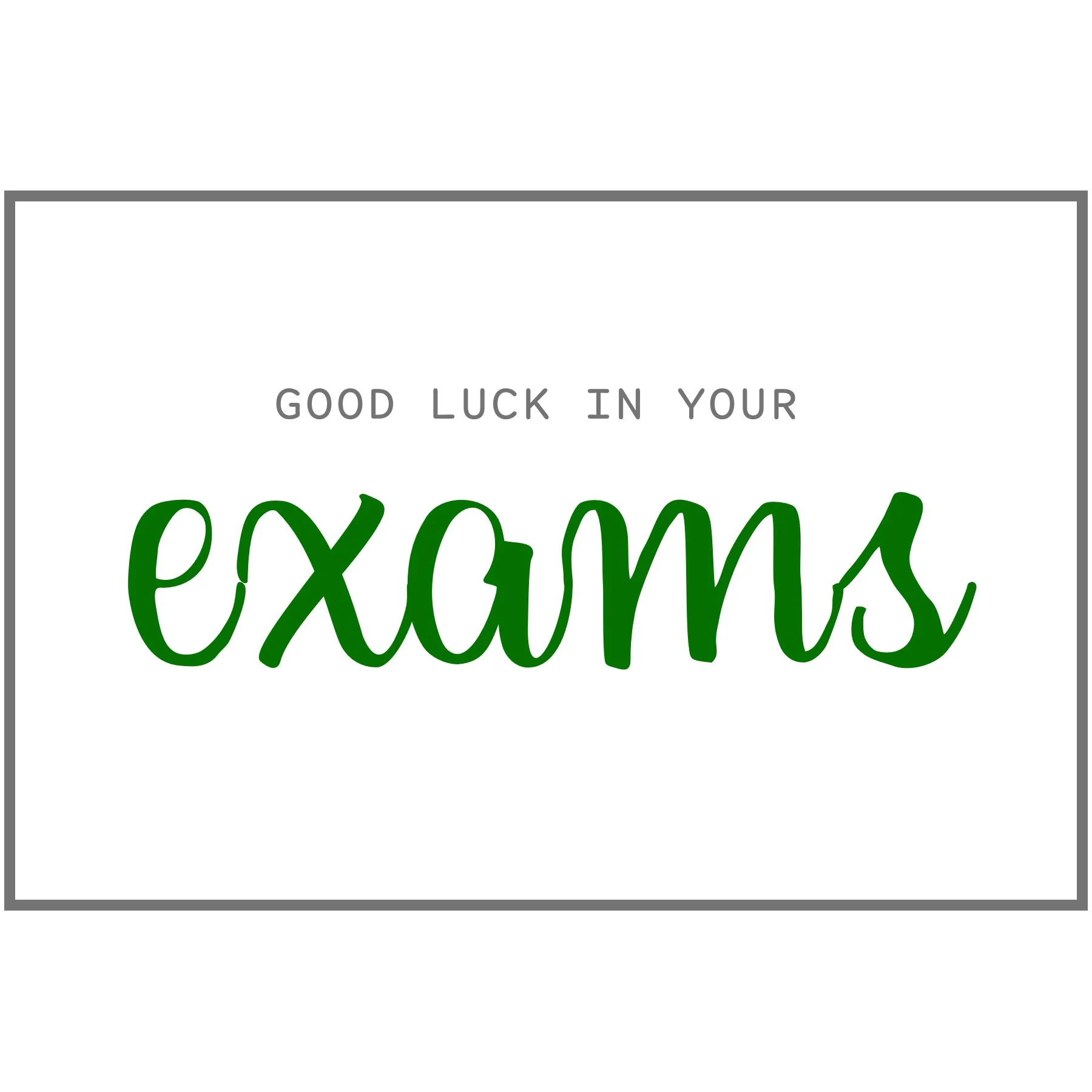Good luck exams green sq.jpg